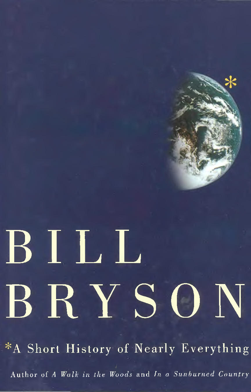 A Short History of  Nearly Everything | Bill_Bryson_A_Short_History_of_Nearly_Everything_Broadway_Books