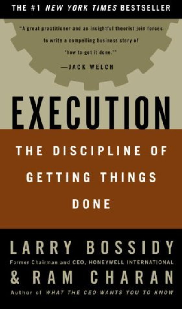 Execution_ The Discipline of Getting Things Done