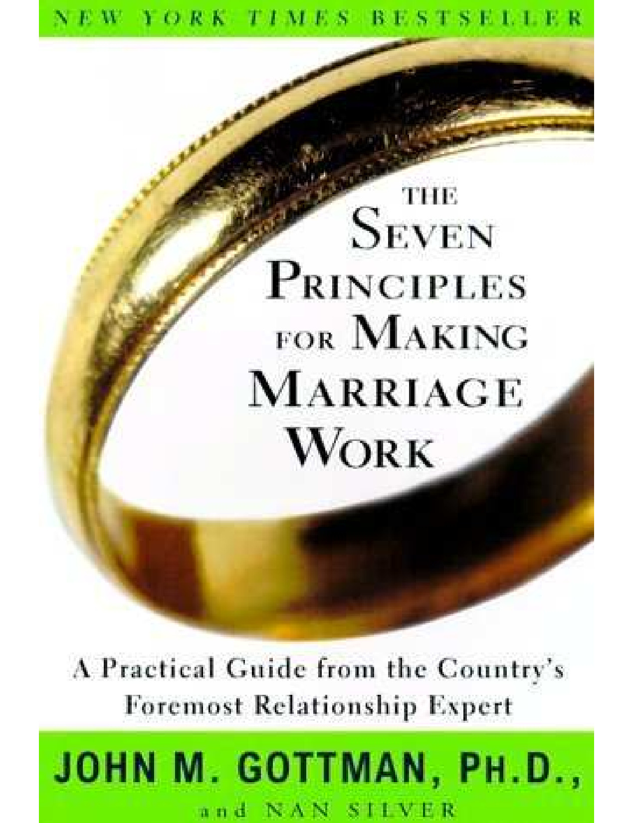 Gottman John The Seven Principles for Making Marriage Work A Practical